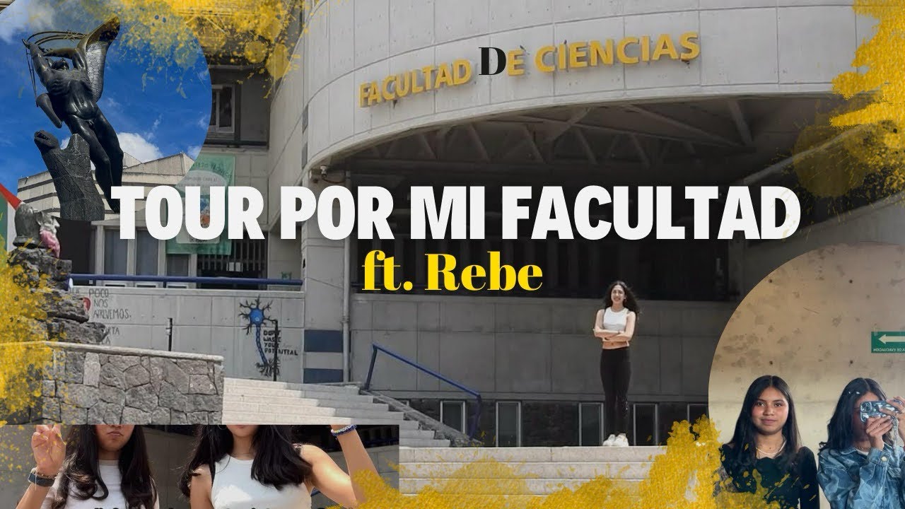 TOUR POR LA FACULTAD DE CIENCIAS UNAM ft.Rebeca / regina vega - YouTube