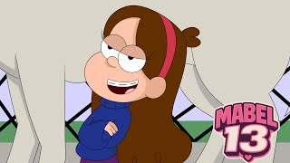 Mabel 13: And Then There Were 13 Part 1 (ANIMATED SERIES)