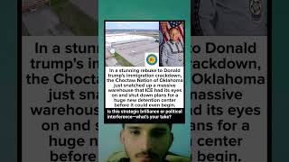 Choctaw Nation Blocks ICE Detention Center Plan — Huge Move