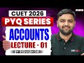 CUET 2026 Accounts Previous Year Question | CUET Accounts PYQ Lecture 01 | By Rishabh Sir
