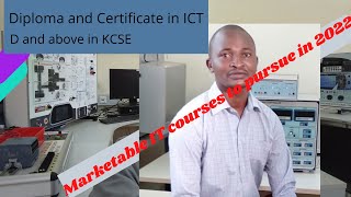 Best information technology(IT) courses Kenya in 2023 || 2022 KCSE