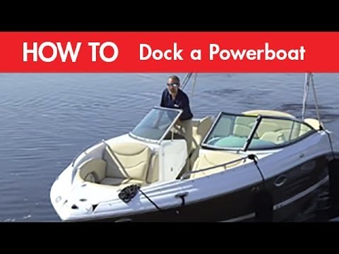 How To Dock a Powerboat - YouTube