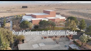 Rural California: An Education Divide | Documentary