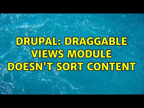 Drupal: Draggable views module doesn't sort content