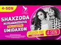 Umidaxon / Shaxzoda Muxammedova "FASHION TIME" 4-SON