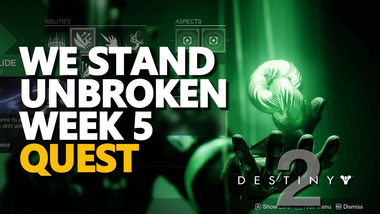 We Stand Unbroken Week 5 Destiny 2 - YouTube