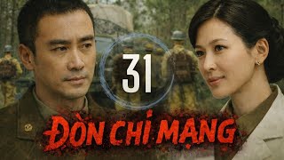 Download Lagu ĐÒN CHÍ MẠNG - Tập 31 | Siêu Phẩm Kháng Nhật Gay Cấn Nhất 2025 | PHIM THUYẾT MINH MP3
