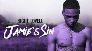 Night Lovell: Jamie's Sin - Slowww Dowwwn Яemix