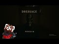 Psyco M Dressage Clash Badboy 7low Reaction