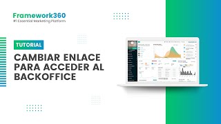 Cambiar enlace para acceder al backoffice - Framework360