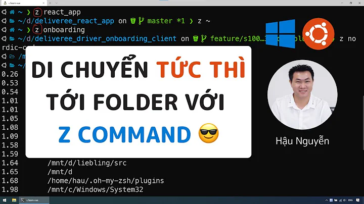 ZSH Z: Di chuyển tới folder tức thì với Z command 🤩