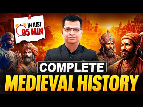 Complete Medieval History in One Shot | Medieval History in One Video | UPSC Prelims 2026 🎯