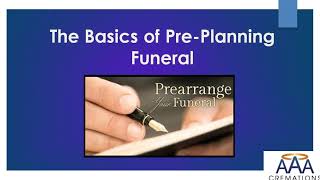 The Basics of Pre-Planning Funeral | AAA Cremations | Cremation & Funeral Services in San Diego, CA