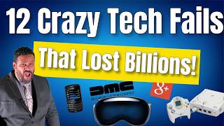 🔥12 Crazy Tech Fails That Lost Billions! Part 2🤯