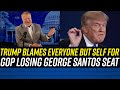 Trump Blames Losing Santos&#39; Seat on Woman for Not Endorsing Him (she actually did endorse him)