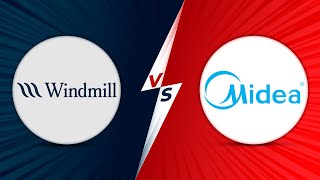 Windmill vs Midea - Which Air Conditioner Should You Get (Which Brand Is Better)