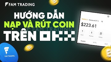 Nạp và Rút Tiền OKX Crypto: Hướng Dẫn Chi Tiết 2025!