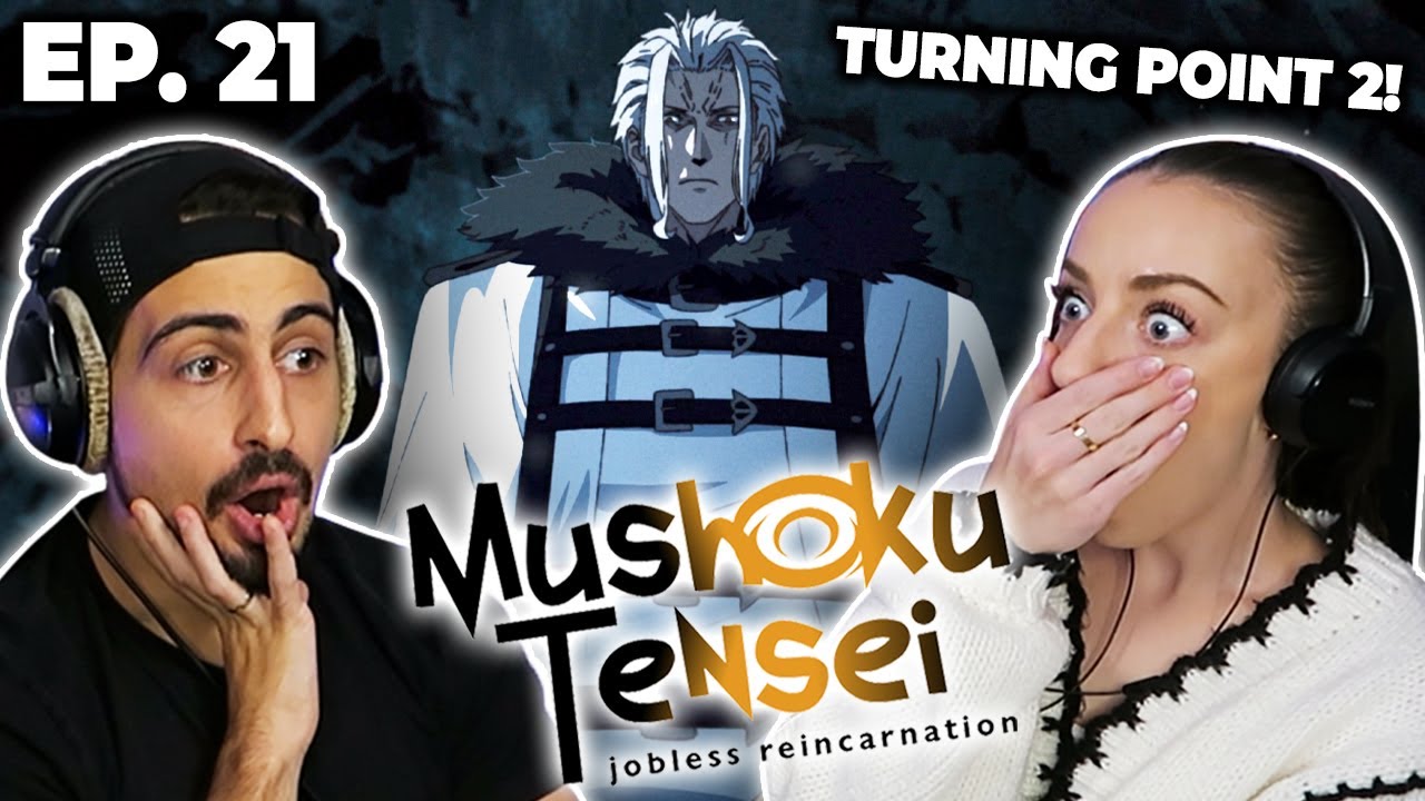 ЭТА СЕРИЯ БЫЛА СУМАСШЕДШЕЙ! *MUSHOKU TENSEI* РЕАКЦИЯ НА 21 СЕРИЮ! | Turning Point 2