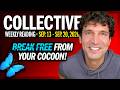 Weekly Collective Reading &bull; Sept 13 to Sept 20, 2026 &bull; Break Free from Your Cocoon!