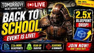 🔴 BACK TO SCHOOL EVENT LIVE! 🔥 | 2.5X BLUEPRINT FARMING | TOMORROW MMO #tomorrowmmo #live screenshot 4