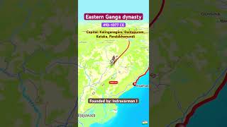 Eastern Ganga Dynasty indian empire histrory dynasty kingdom map king news chola shorts