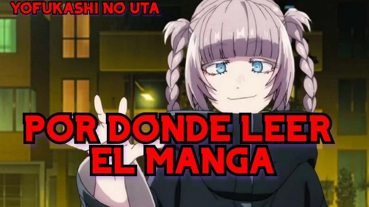 ¿CUÁNDO SE ESTRENA LA 2 TEMPORADA DE YOFUKASHI NO UTA? 