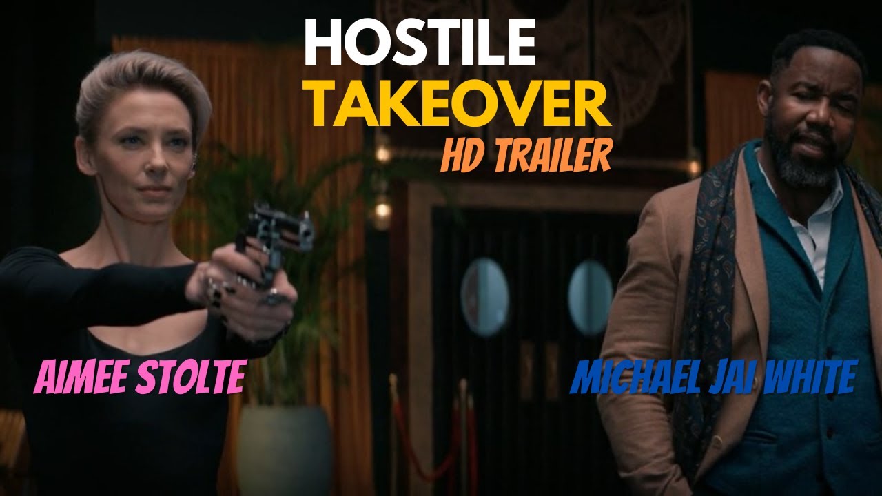 Hostile Takeover | full movie trailer