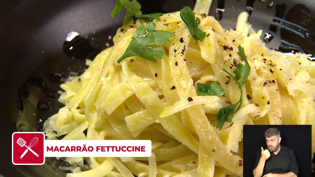 COZINHA FÁCIL - MACARRÃO FETTUCCINE