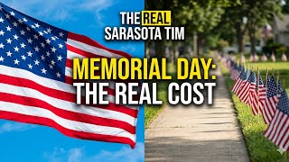 "Memorial Day: The Real Cost"