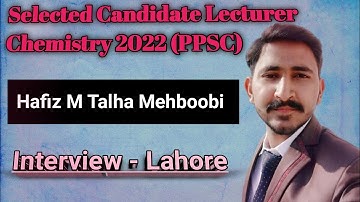 Lecturer Chemistry Interviews 2022|| Interview questions and answers||interview tips & guidelines.