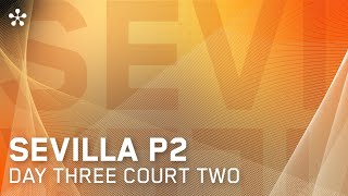 (Replay) Sevilla Premier Padel P2: Court 2 (May 2nd)