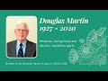 Memorial for Douglas Martin -Online Commemoration from the Bahá’í House of Worship for North America