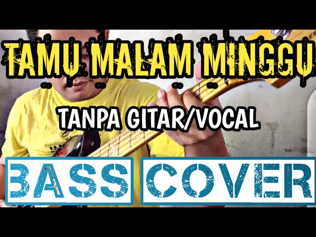 TAMU MALAM MINGGU_TANPA GITAR/VOCAL_BASS COVER class=