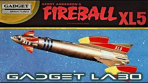 GADGET LABO 202001 FIREBALL XL5