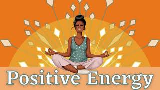 Positive Energy 10 Minute Meditation 174hz