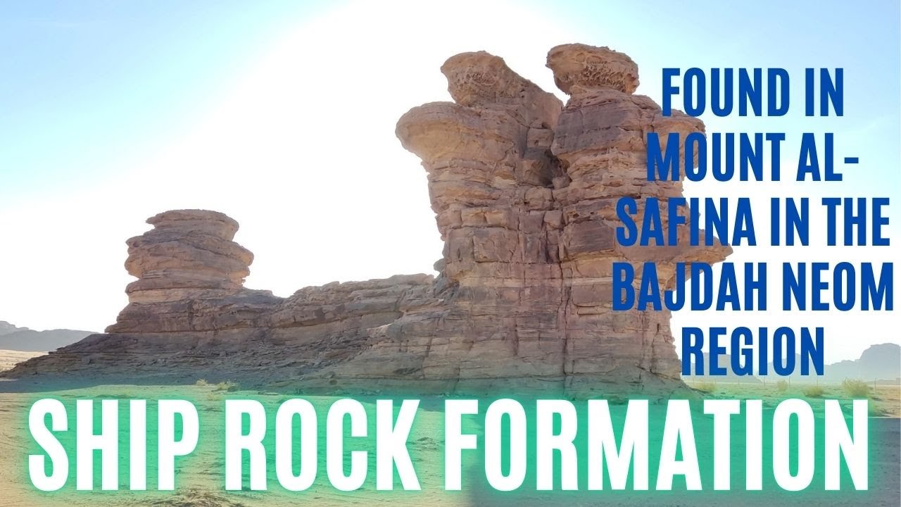 ship rock formation found in mount al safina in the bajdah neom region