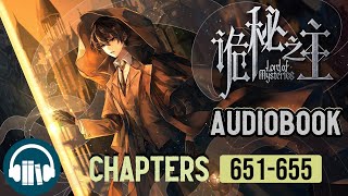 Lord of the Mysteries Audiobook | Chapters (651-655)