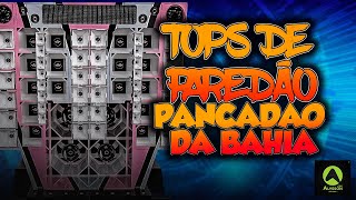 TOPS DE PAREDÃO PANCADÃO DA BAHIA ARROCHADEIRA 2K26 - AS MELHORES - MÉDIOS GRAVES