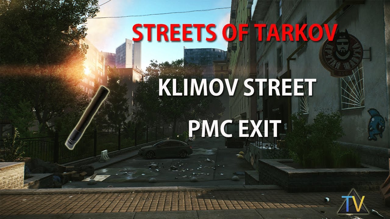 Streets of Tarkov Klimov Street PMC Exit Guide Deutsch 15 YouTube