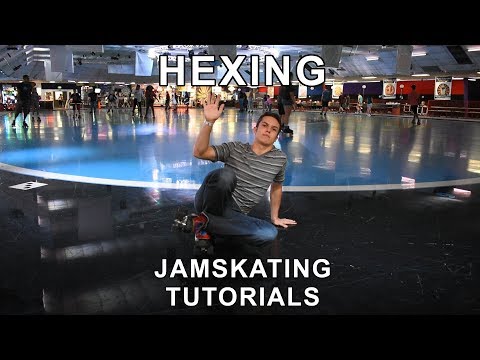 Hexing - Jamskating Groundwork Tutorials - How To Jamskate