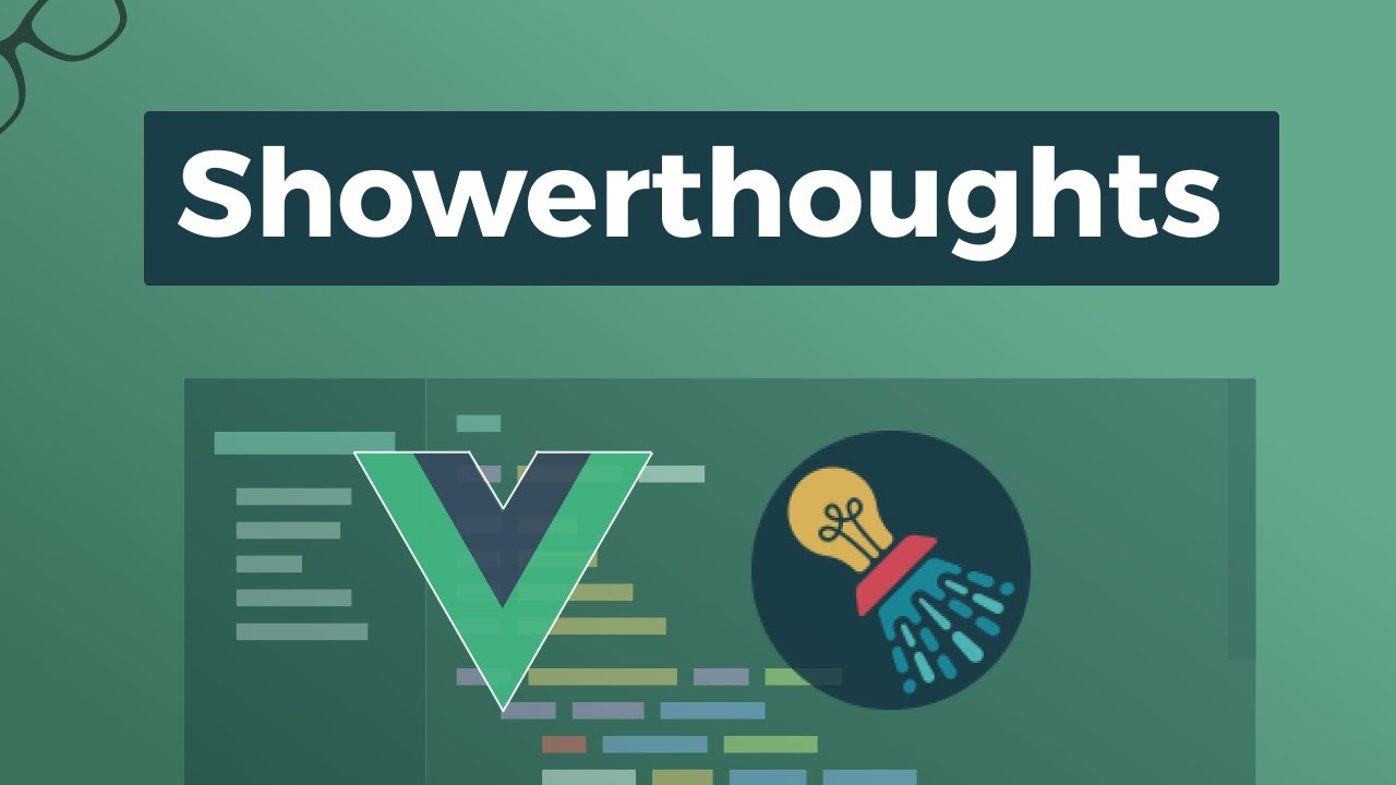 Build a Showerthoughts App with Vue.js