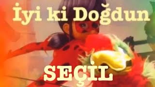 İYİ Kİ DOĞDUN SEÇİL 1. KOMİK DOĞUM GÜNÜ MESAJI *ABİDİN KUKLA*