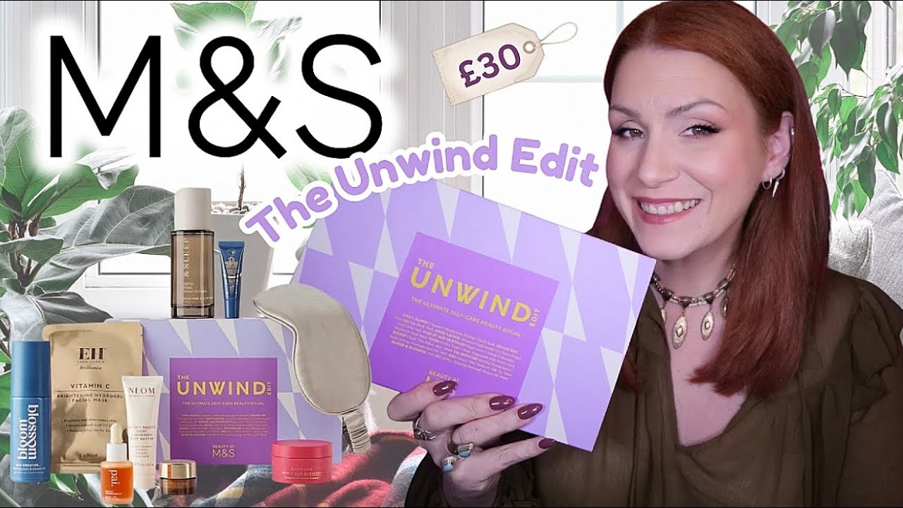 M&S The Unwind Beauty Box Worth £142 - Only £30 (Full Unboxing)