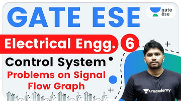 2:00 PM - GATE ESE 2021 | Electrical Engg by Khemendra Sir | Problems on Signal Flow Graph