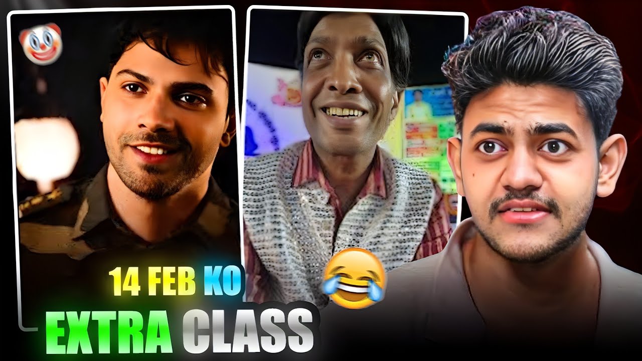 14 Feb Extra Class 😂 Varun Dhawan & Sunil Pal Memes | Laughetr Lafander Ep- 14