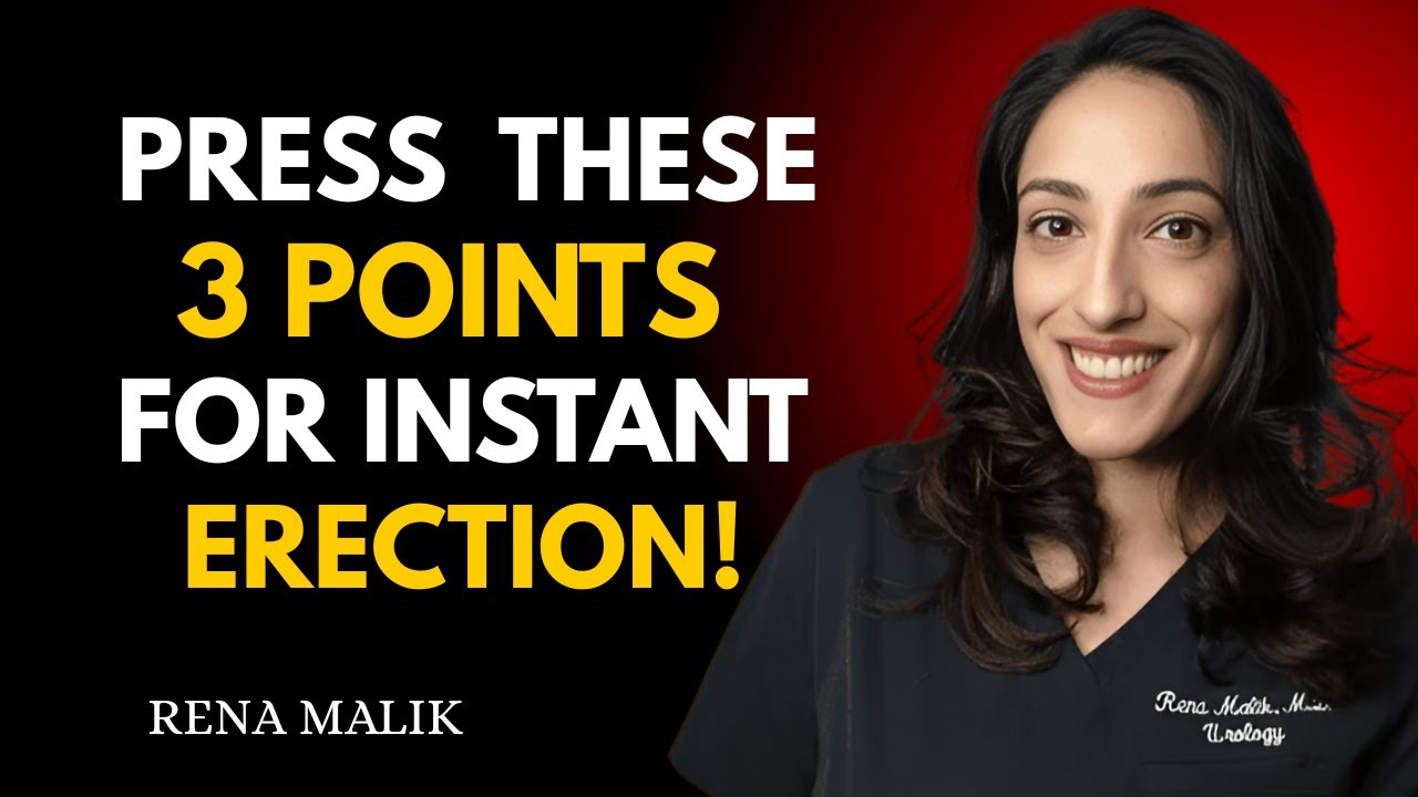 Urologist Reveals 3 Secret Pressure Points to Boost Morning Erections Naturally | DR. RENA MALIK!