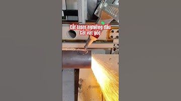 Cắt ống laser cnc nghiêng đầu cắt vát ghép kín khít quá!      #catonglaser #catlasercnc #catlaser3d