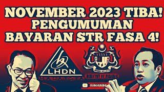 NOVEMBER TIBA! PENGUMUMAN STR FASA 4, SARA DAN KWSP BERSASAR.