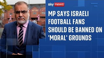 Thumbnail for Maccabi Tel Aviv fan ban 'sends strong signal' says MP