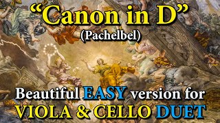 'Canon' (Pachelbel) - Beautiful EASY VIOLA & CELLO DUET (Sheet Music)
